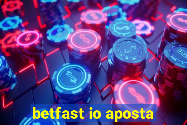 betfast io aposta